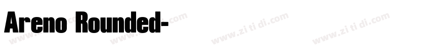Areno Rounded字体转换
